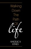 Walking Down the Path of Life (eBook, ePUB)