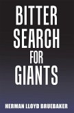 Bitter Search for Giants (eBook, ePUB)