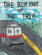 The Best Part of the Trip (eBook, ePUB) - Bild 1