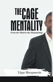 The Cage Mentality (eBook, ePUB)