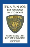It'S a Fun Job! but Someone Has to Do It! (eBook, ePUB)