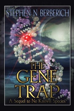 The Gene Trap (eBook, ePUB) - Berberich, Stephen N