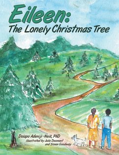 Cover Eileen: the Lonely Christmas Tree (eBook, ePUB)
