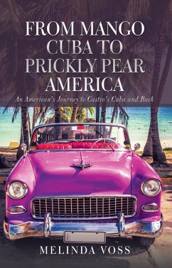 Cover From Mango Cuba to Prickly Pear America (eBook, ePUB)