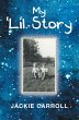 My 'Lil Story (eBook, ePUB) - Bild 1