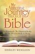 My Amazing Journey Through the Bible... - Bild 1