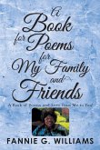 A Book of Poems for My Family and Friends (eBook, ePUB)