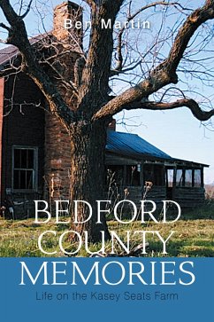 Bedford County Memories (eBook, ePUB) - Martin, Ben