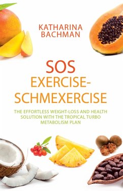 Cover Sos Exercise-Schmexercise (eBook, ePUB)