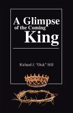A Glimpse of the Coming King (eBook, ePUB)