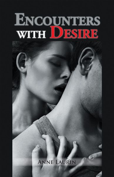Encounters with Desire (eBook, ePUB) Encounters with Desire (eBook, ePUB)