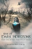 Eve of Dark Horizons (eBook, ePUB)