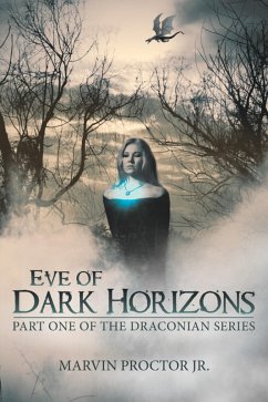 Eve of Dark Horizons (eBook, ePUB) - Proctor Jr., Marvin