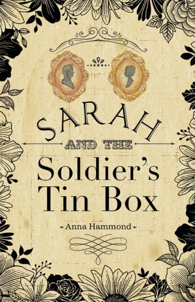 Sarah and the Soldier's Tin Box (eBook, ePUB)