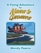 A Flying Adventure for Nana'S Gnomes... - Bild 1