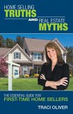 Home Selling Truths and Real Estate Myths (eBook, ePUB)