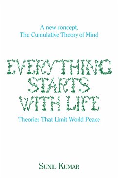 Everything Starts with Life (eBook, ePUB) - Kumar, Sunil