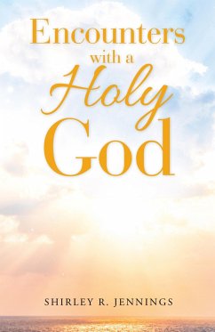 Cover Encounters with a Holy God (eBook, ePUB)