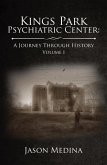 Kings Park Psychiatric Center: a Journey Through History (eBook, ePUB)