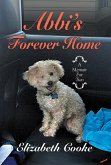 Abbi'S Forever Home (eBook, ePUB)