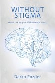 Without Stigma (eBook, ePUB)
