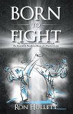 Born to Fight (eBook, ePUB)