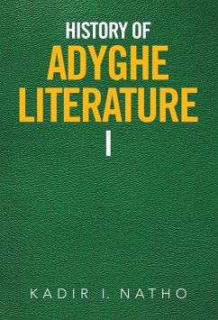 Cover History of Adyghe Literature (eBook, ePUB)