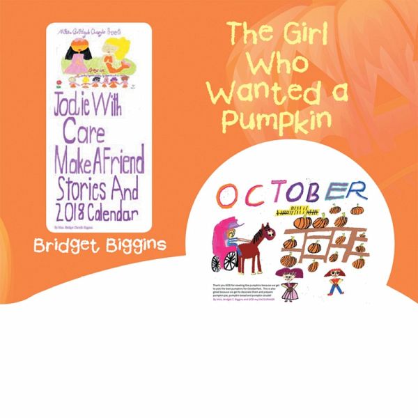 The Girl Who Wanted a Pumpkin (eBook, ePUB)
