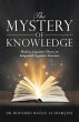 The Mystery of Knowledge (eBook, ePUB) - Bild 1