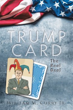 Trump Card (eBook, ePUB) - Curry Jr., William M.