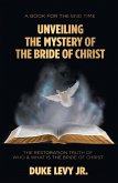 Unveiling the Mystery of the Bride of Christ (eBook, ePUB)
