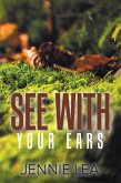 See with Your Ears (eBook, ePUB)