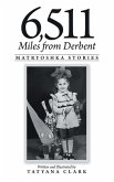 6,511 Miles from Derbent (eBook, ePUB)