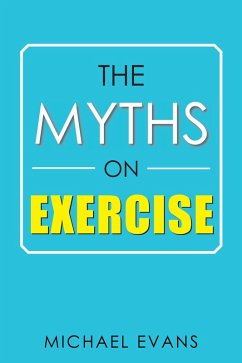 Cover The Myths on Exercise (eBook, ePUB)