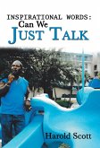 Inspirational Words: Can We Just Talk (eBook, ePUB)
