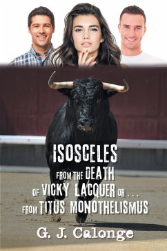 Cover Isosceles from the Death of Vicky Lacquer or . . . from Titus Monothelismus (eBook, ePUB)