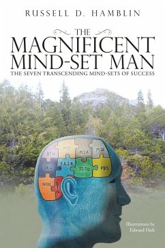 The Magnificent Mind-Set Man (eBook, ePUB)
