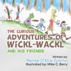 The Curious Adventures of Wickl-Wackl and His Friends (eBook, ePUB)