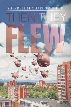 Cover Then They Flew (eBook, ePUB)