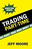 Trading Part-Time (eBook, ePUB) Trading Part-Time (eBook, ePUB)