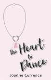 The Heart to Dance (eBook, ePUB)