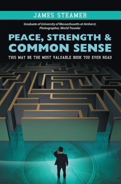 Peace, Strength & Common Sense (eBook, ePUB) - Steamer, James