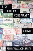 Rich Uncle'S Conspiracy (eBook, ePUB)