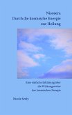 Nisosera Durch die kosmische Energie zur Heilung (eBook, ePUB)