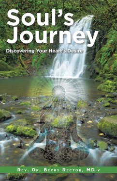 Soul'S Journey (eBook, ePUB) - Rector MDiv, Rev. Becky