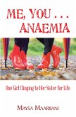 Me, You . . . Anaemia (eBook, ePUB)