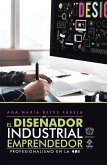 El Diseñador Industrial Emprendedor (eBook, ePUB)