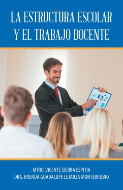 Cover La Estructura Escolar Y El Trabajo Docente (eBook, ePUB)