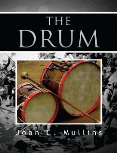 The Drum (eBook, ePUB) - Mullins, Joan C.