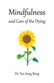 Mindfulness and Care of the Dying (eBook, ePUB)